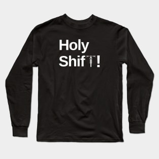 Holy Shift Cycling Shirt, MTB Shirt, Mountain Bike Shirt, Funny Mtb Shirt, Punny Cycling Shirt, Mtb Bikes, Bike Shirt, Cycling Humor, Bmx Long Sleeve T-Shirt